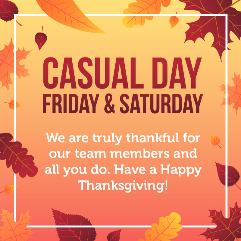 Thanksgiving casual Friday message